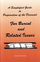A Simplified Guide For Burial and Related Issues by Saheeh International