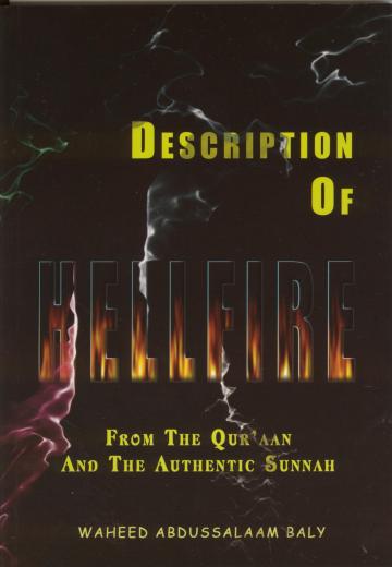 Description of Hellfire by Shaykh Wahid Abdussalam Bali