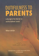 Dutifulness to Parents by Nitham Sakkijha