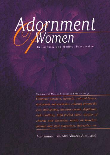 Adornment of Women by M.Bin.A.Azeez Al-musnad