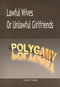 Lawful Wives or Unlawful Girlfriends - Polygamy by Khashi Haqqi