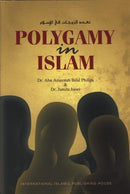 Polygamy In Islaam by Dr Abu Ameenah Bilal Phillips
