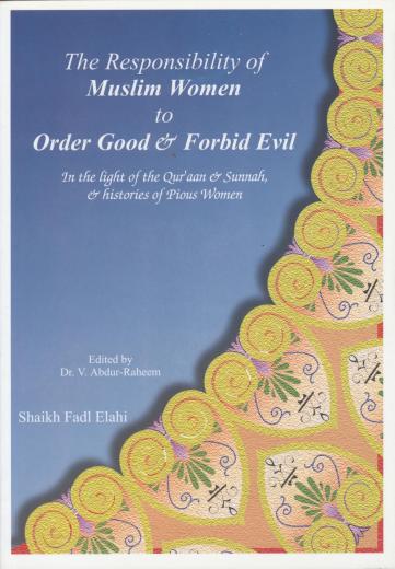 Responsibility of Muslim Women by Sheikh Fadl Elahi