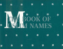 The Book of Muslim Names by MELS