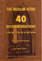 The Muslim Home 40 Reccomendations by Muhammad Salih al-Munajid