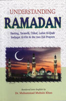 Understanding Ramadan by Dr. Muhammad Muhsin Khan