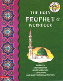 Holy Prophet Workbook (PBUH) by Tahera Kassamali