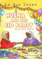 HUSNA AND THE EID PARTY AN EID STORY P/B By Fawzia Gilani