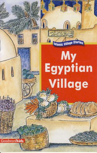 My Egyptian Village Goodword Kidz