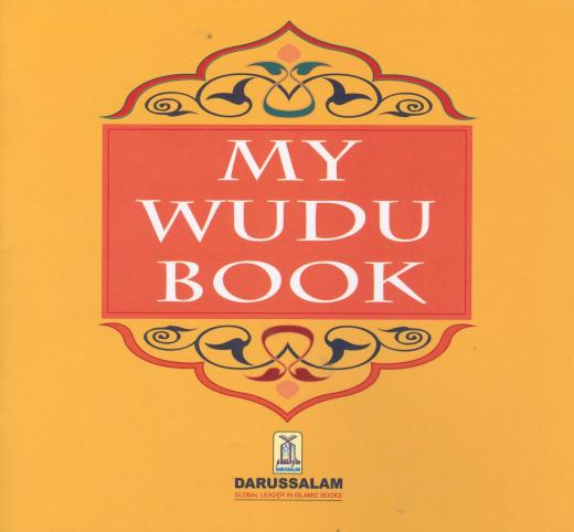 My Wudu Book by Abdul Malik Mujahid