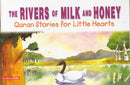 Rivers of Milk and Honey by Saniyasnain Khan