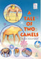 A Tale of Two Camels by Nayeem Ahmed Baloch