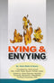 Lying and Envying By Abul Malik Al-Qasim