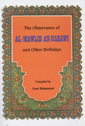 Observance Of Mawlid An-Nabawi by Umm Muhammad