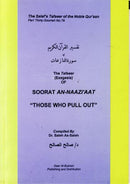 Tafseer Soorat An-Naaziaat By Dr. Saleh As - Saleh