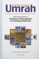 Ultimate Guide to Umrah by Abu Muneer Ismail Davids