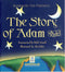 The Story of Adam by Belal Assaad
