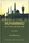 Muhammad - As If You Can See Him by Aid al-Qarni