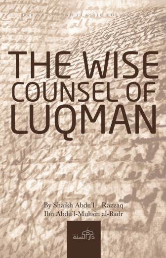 The Wise Counsel of Luqman