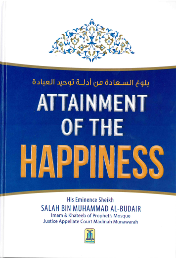 Attainment of the happiness