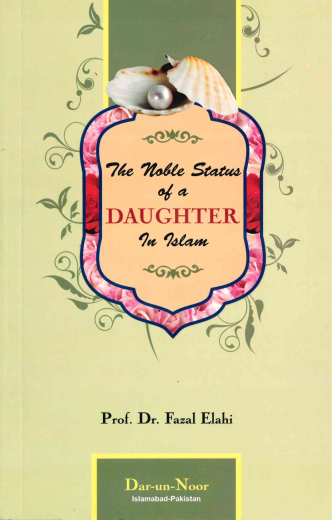 The Noble Status of a Daughter in Islam