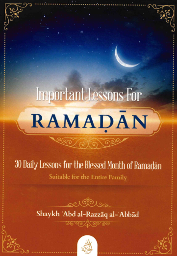 Important Lessons For RAMADAN