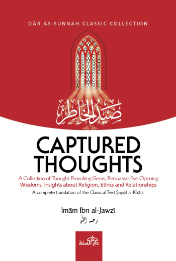 Captured Thoughts by Imam Ibn Jawzi