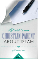 Letters to My Christian Parent (Dawud Adib)