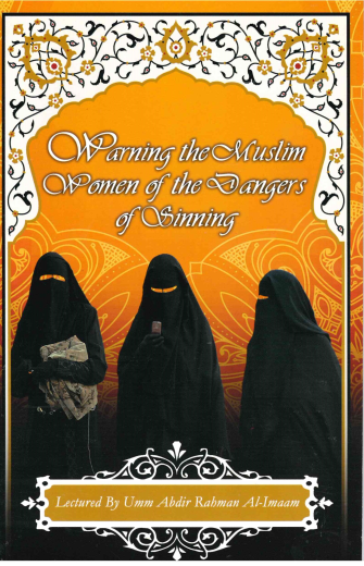 Warning the Muslim Women of the Dangers