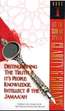 Distinguishing the Truth & its Peoples: Knowledge, Intellect & The Jamaaah by Abu Sukhailah Khalil Ibn-Abelahyi