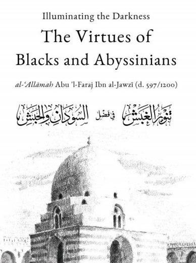 Illuminating the Darkness: The Virtues of Blacks and Abysinnians
