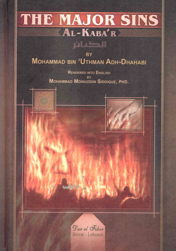 The Major Sins Al-Kaba'r by Mohammad Bin Uthman Adh-Dhahabi - Slightly Cover Damageed