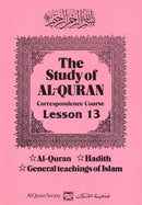 The Study of Al-Quran Correspondence Course Lesson - 13