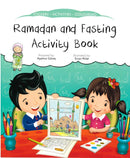RAMADAN AND FASTING ACTIVITY BOOK By Aysenur Gunes  Illustrated by Ercan Polat