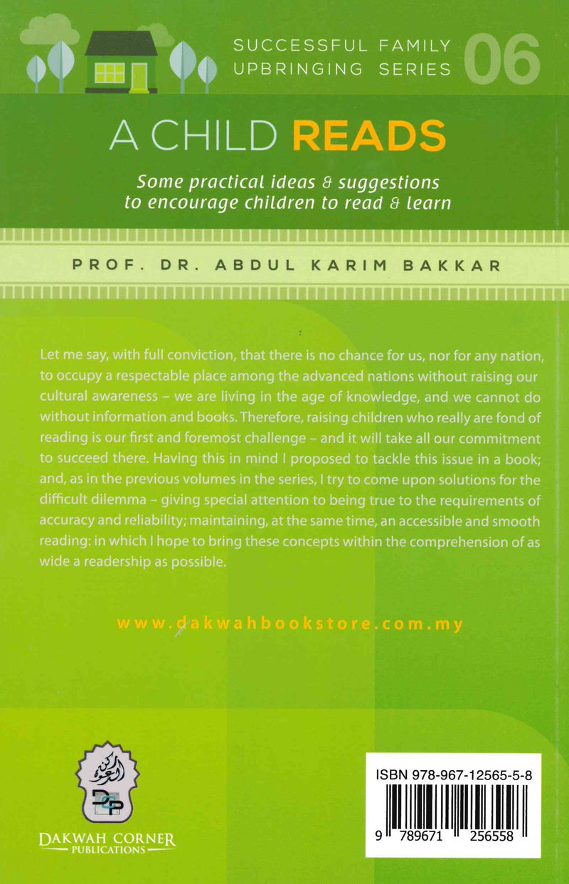 A Child Reads (Successful Family Upbringing Series-06) by Dr. Abdul Karim Bakkar