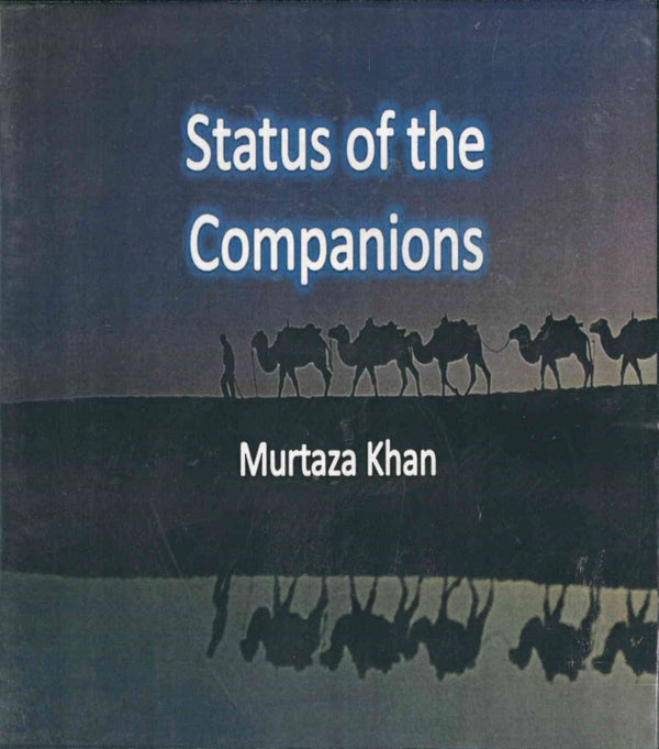 Status of the Companions CD by Murtaza Khan