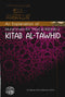 An Explanation of Kitab Al-Tawhid by Allama Abd-Rahman Al-Sadi