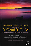 A Summary of Al-Qawl Al-Mufid (Explanation of Kitab At-Tawhid) By Shaykh Muhammad Ibn Salih Al-Uthaymin