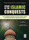 Atlas of the Islamic Conquests by Ahmad Adil Kamal - Slightly Cover Damaged