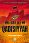 The Battles of QADISIYYAH by Abdul Malik Mujahid