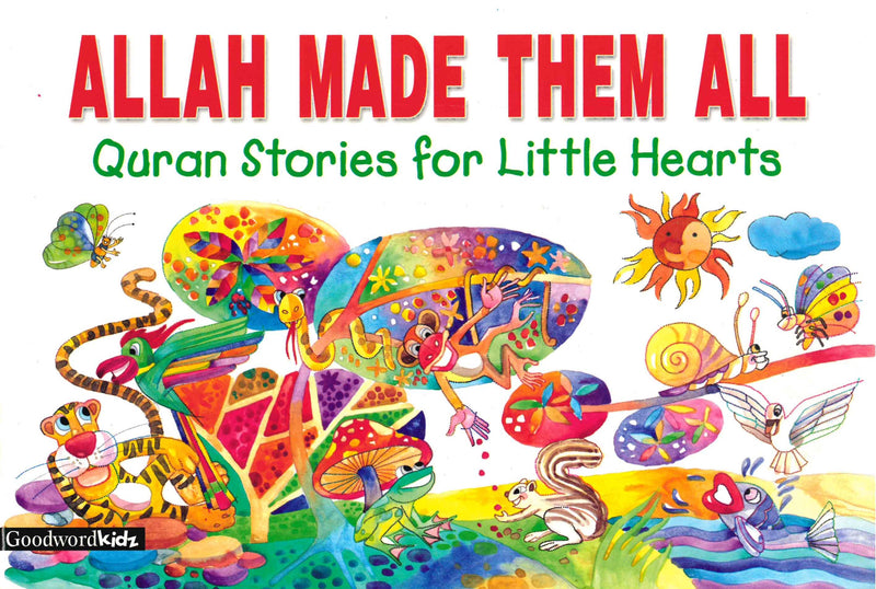 Allah Made Them All by Saniyasnain Khan