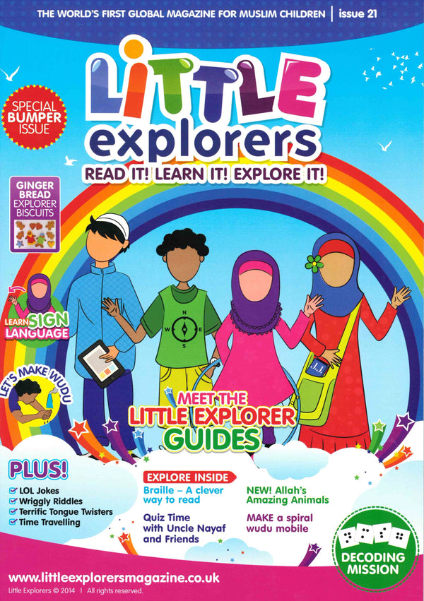 Little Explorers Issue 21 Read it, Learn it, Explore it.