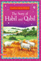 The Story of Habil and Qabil