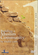Building a Muslim Community DVD by Khalid Yasin