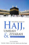 Explaining Issues of HAJJ UMRA & ZIYARAH in light of the Qur'an & Sunnah
