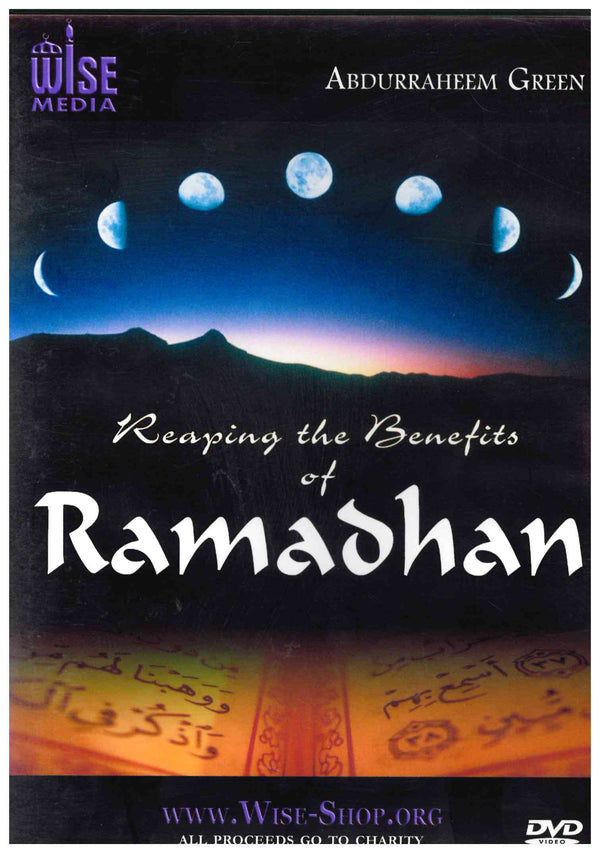 Reaping the Benefits of Ramadhan DVD by Abdurraheem Green