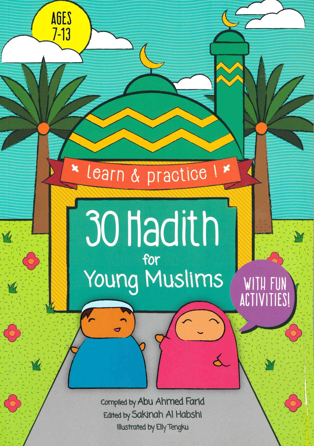 30 Hadith for Young Muslims with fun Activities Compiled Abu Ahmed Far ...