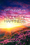 Driving the souls to the Abodes of Happiness by Ibn Al-Qayyim Al-Jawziah