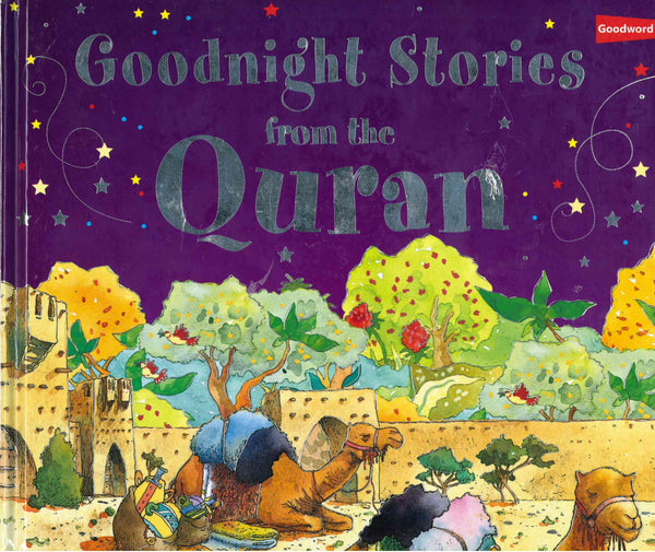 Goodnight Stories From Quran by Saniyasnain Khan