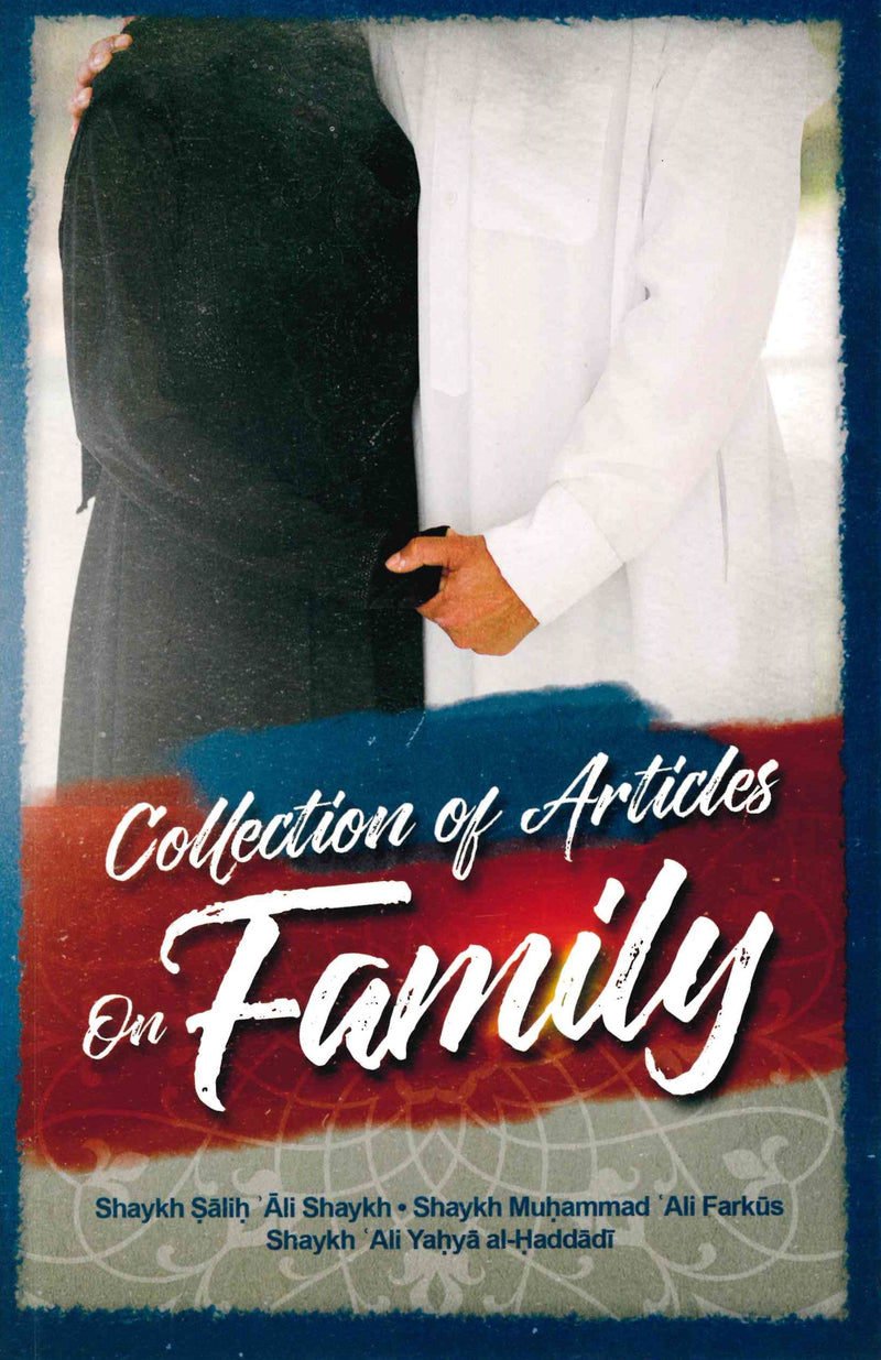 Collection of Articles on Family by Shaykh Ṣāliḥ ʾĀli Shaykh, Shaykh Muḥammad ʿAli